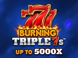 Burning Triple 7s